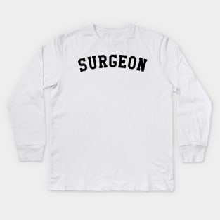 Surgeon Kids Long Sleeve T-Shirt